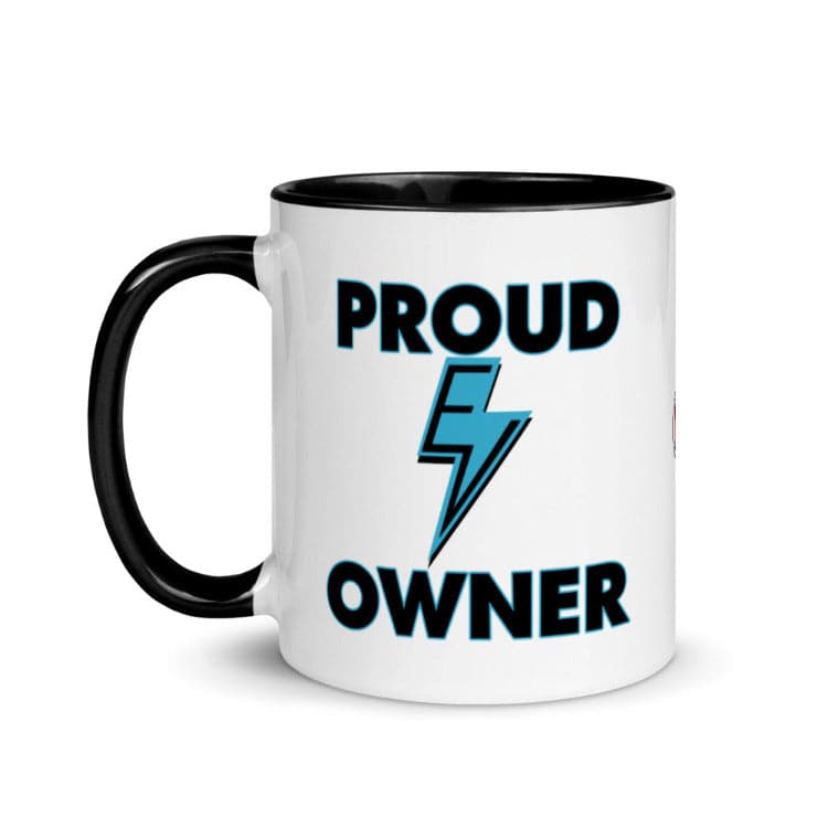 Proud EV Owner Mug with Black Color Inside And On Handle- Electric Vehicle Mug - Electric Car Mug - by https://ascensionemporium.net